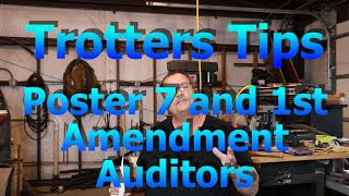 Poster 7 and First Amendment Auditor