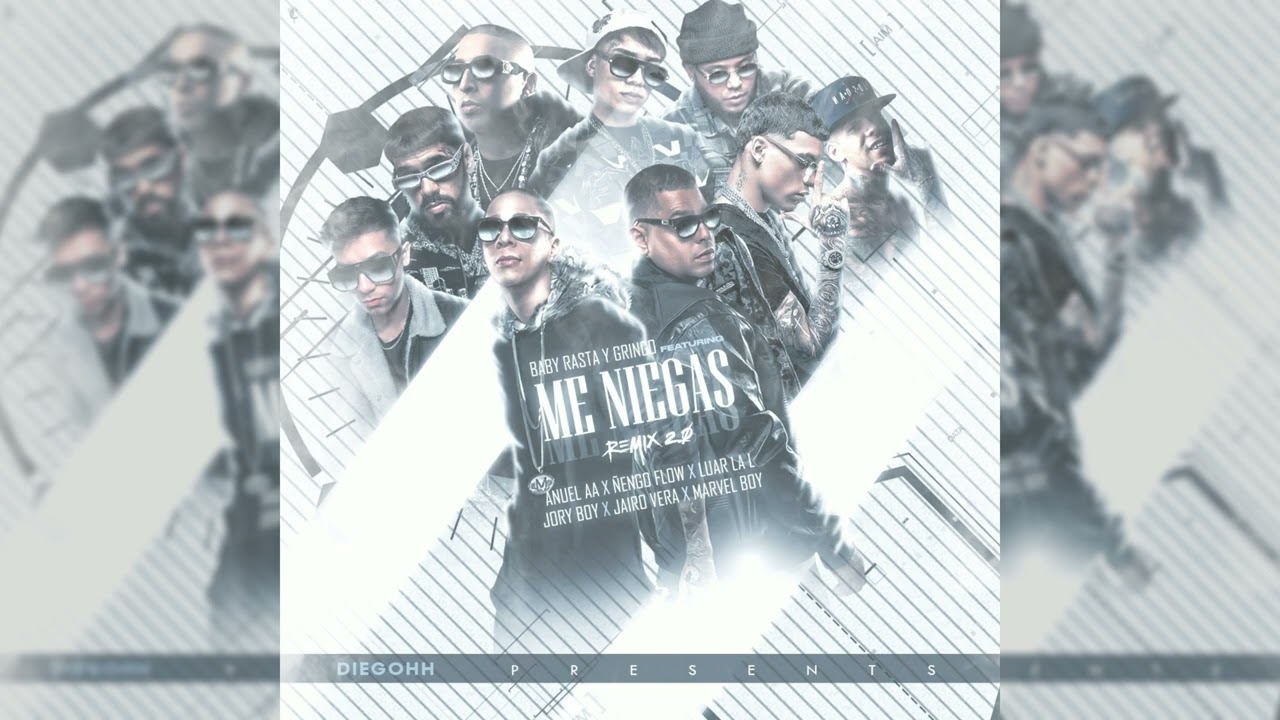 Me Niegas Remix 2 ft Anuel AA, Jairo Vera, Luar La L, Marvel Boy, Ñengo & Jory (Prod. Diegohh)