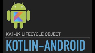 KA1-09 Lifecycle Object