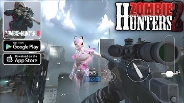 Zombie Hunter 2 Gameplay Walkthrough | Android HD Survival Shooting 2025