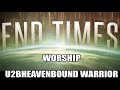 End times u2bheavenbound guitar instrumental worship