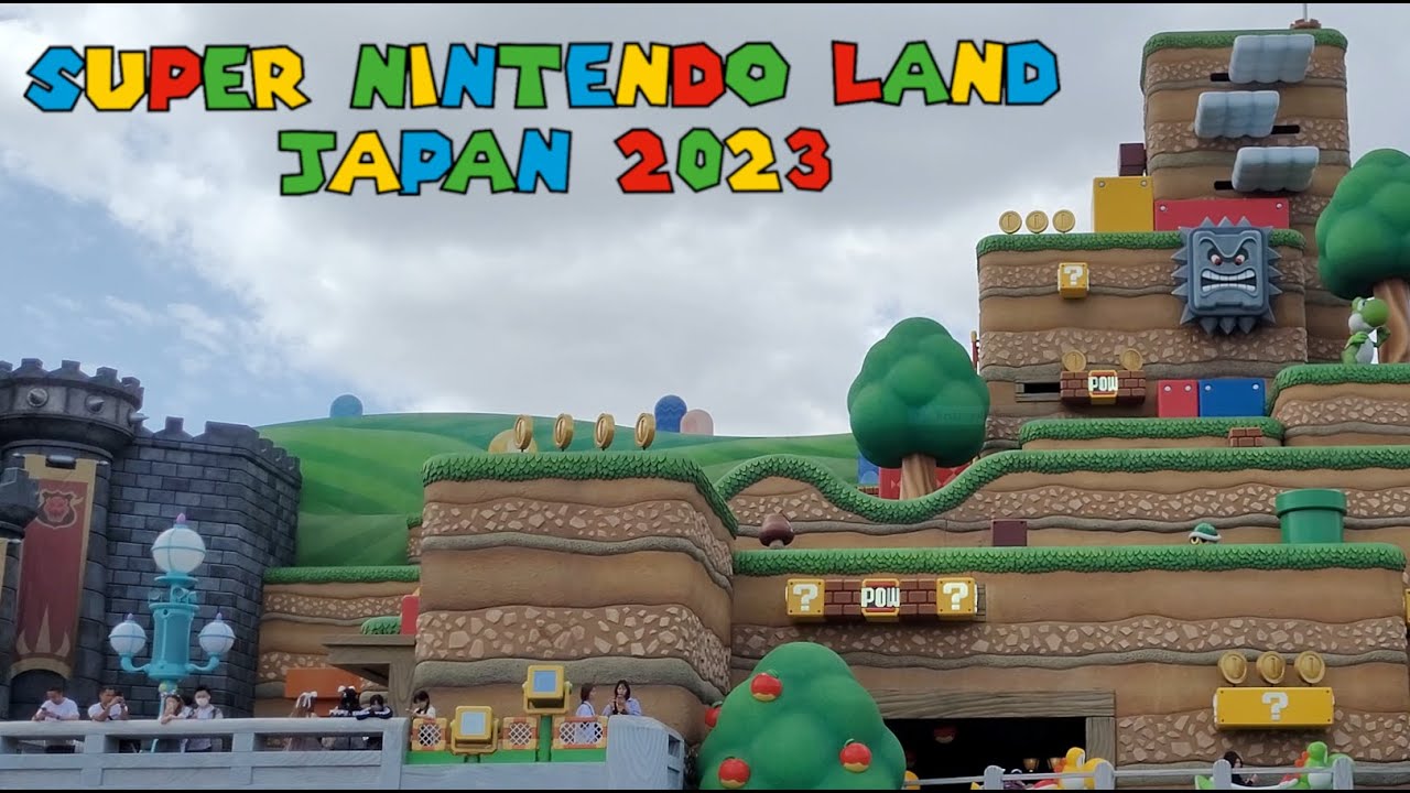 Super Nintendo Land Japan 2023 Vlog YouTube