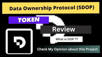 What is Data Ownership Protocol (DOP) Coin | Review About DOP Token