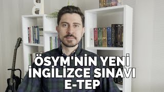 Ösymnin Yeni İngilizce Sınavı E-Tep. Toefl Ve Ieltse Alternatif Mi Geliyor?