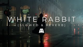 Jefferson Airplane - White Rabbit (Slowed & Reverb)