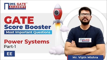L1 GATE Score Booster | GATE 2024 | Power Systems - Part 1 for GATE & PSU