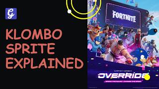 Klombo Sprite in Fortnite - Explained
