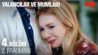 Yalancılar Ve Mumları 4. Bölüm 2. Fragmanı