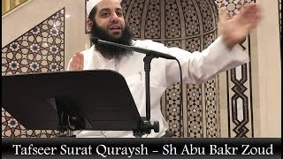 080 Tafseer Surat Quraysh  Abu Bakr Zoud