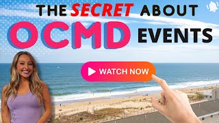 The SECRET About Summer Events in OCMD