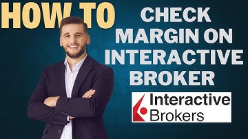 How to check margin on INTERACTIVE BROKER l Double Z