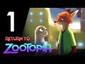 Return To Zootopia - Episode 1: Return (Fan-Film)
