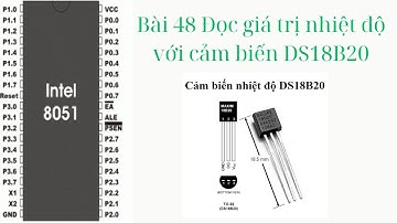 8051-Đọc giá trị nhiệt độ với cảm biến DS18B20