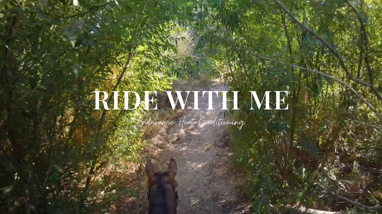 RIDE WITH ME | Endurance Heat Conditioning