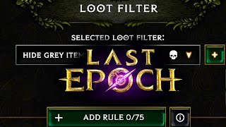 How to setup LOOT FILTER in Last Epoch How to setup LOOT FILTER in Last Epoch