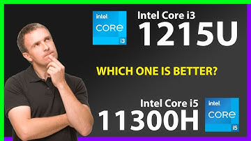 INTEL Core i3 1215U vs INTEL Core i5 11300H Technical Comparison