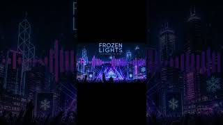 Frozen Lights Part.2 #darkwave #chillbeats