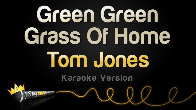 Old Country song lyrics with chords - Green Green Grass Of Home