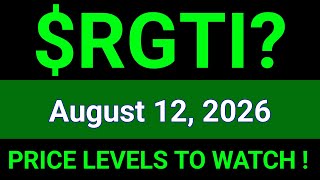 RGTI Stock Technical Analysis | Rigetti Computing, Inc. | August 12, 2026
