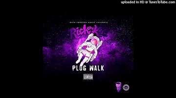 Rich The Kid - Plug Walk [SLOWED]