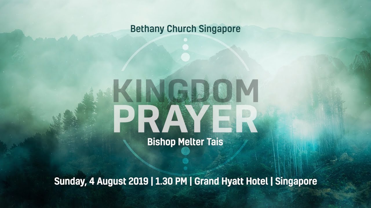 Kingdom Prayer - Bishop Melter Tais (BIS)