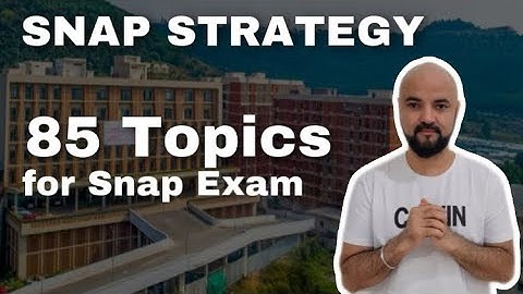 SNAP Strategy | 85 Topics of SNAP Exam