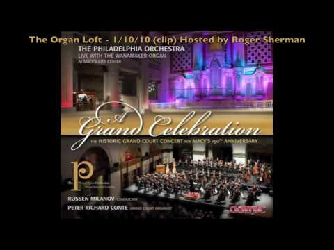 Organ Loft - Wanamaker Organ and the Philadelphia ...