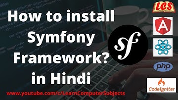 2. How to install Symfony Framework with XAMPP in Hindi