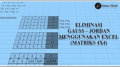ALJABAR LINEAR : Eliminasi Gauss Jordan menggunakan Excel (Matriks 4x4)