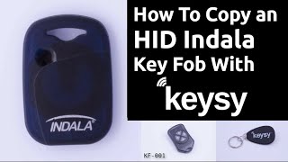 Copying Hid Indala Keyfob With Keysy