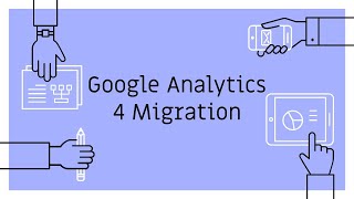Google Analytics 4 Migration