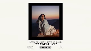 Lana Del Rey  Wanderlust