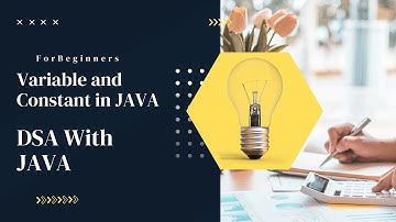 Java Variables and Constants Tutorial | Types, Rules, Examples | Java for Beginners #java #dsa