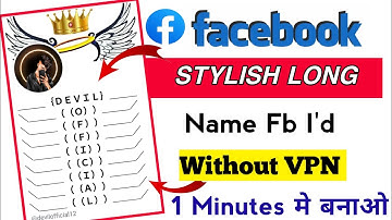 How To Make Facebook Stylish Name Account | Facebook Par Long Stylish Name I