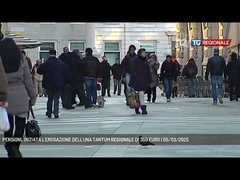 PENSIONI, INIZIATA L'EROGAZIONE DELL'UNA TANTUM REGIONALE DI 350 EURO | 05/03/2025