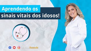 Aprenda Tudo Sobre Os Sinais Vitais e Seja Uma Cuidadora Diferenciada