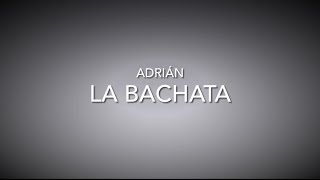 La Bachata - MTZ Manuel Turizo (Letra/Lyrics) Adriàn.