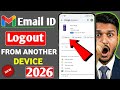 Email ID Logout From Another Device 2026 🔥 Gmail Account Secure Kaise Kare