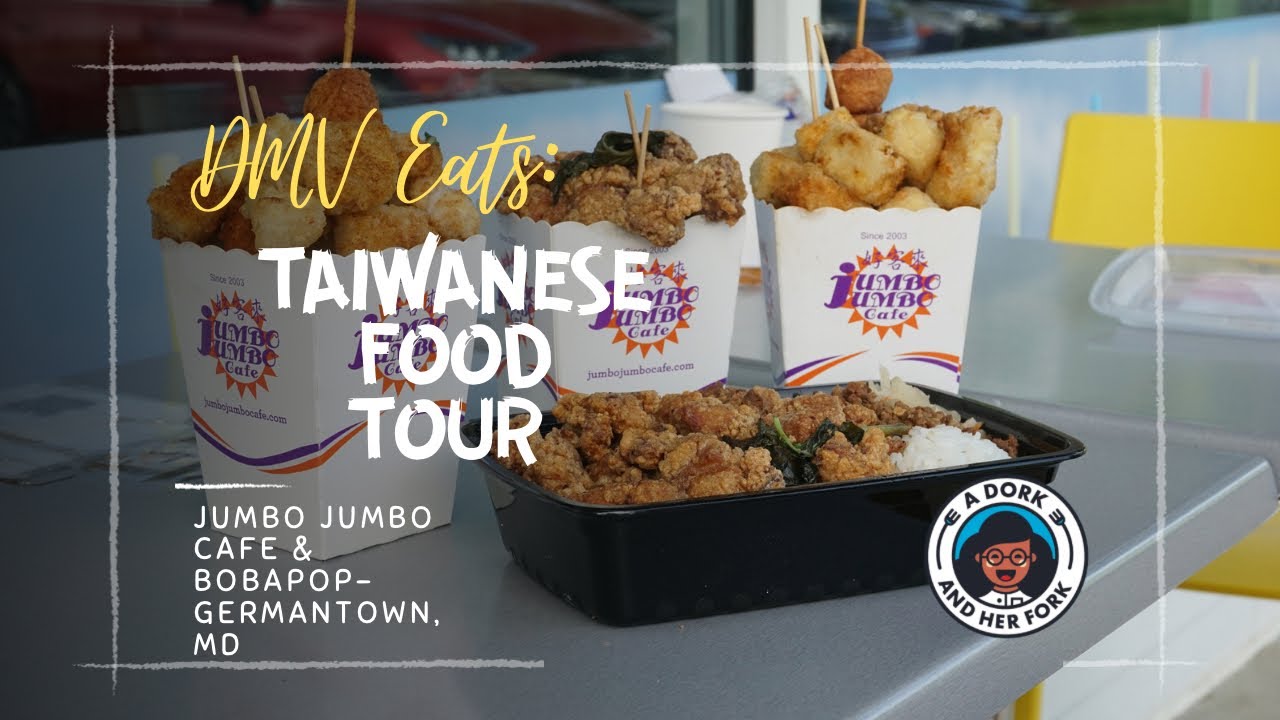 DMV Eats Part 3 Taiwanese Food Tour with Bobapop & Jumbo Jumbo Cafe in