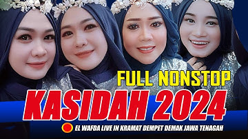 FULL ALBUM TOP TRENDING KASIDAH EL WAFDA LIVE IN KERAMAT DEMPET DEMAK JAWA TENGAH 2024