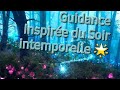  message dme  me  guidance inspirante et encourageante  intemporel