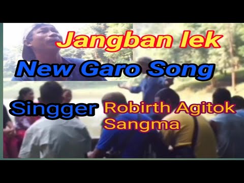 Tolpinat marak  (New Garo Song //Singer Robirth Agitok Sangma  #Jachip chang mix tv /