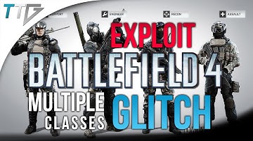BF4 MULTIPLE CLASS GLITCH (DICE Please FIX!) in 4K