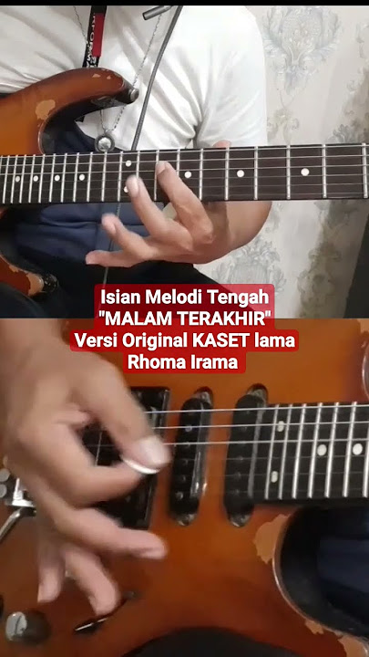Isian Melodi Tengah Lagu MALAM TERAKHIR ‼️versi Original kaset lama Rhoma Irama...⁉️