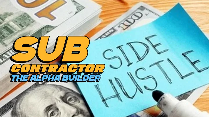 Subcontractors Side Hustle Ideas - More ways to make some money in construction