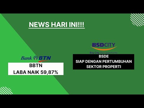 LABA BANK BTN (BBTN) NAIK 59%, BSDE SIAP BERTUMBUH, IHSG ATH (ALL TIME HIGH) #bbtn #bsde #ihsg