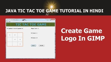 Java GUI Tic Tac Toe Game Tutorial - 4 - Creating Logo For Game - Hindi