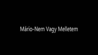 Video thumbnail of "Mario-Nem vagy melletem.avi"