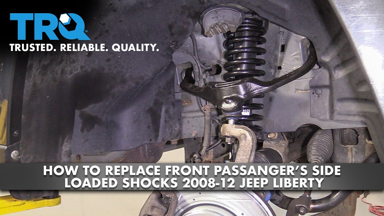 How to Replace Front Passenger's Side Loaded Shock Assembly 0812 Jeep Liberty YouTube