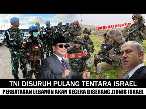 Situasi Memanas !! Israel Suruh Mundur Tentara Militer Indonesia Dari Perbatasan Lebanon |Jet Tempur